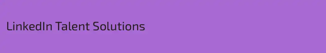 LinkedIn Talent Solutions